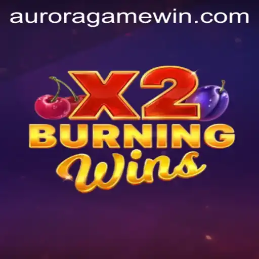 Exploring BurningWinsX2: The Hottest Aurora Game of the Year
