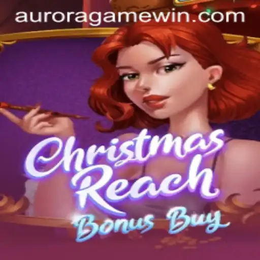 Exploring ChristmasReachBonusBuy: A Magical Aurora Game Adventure