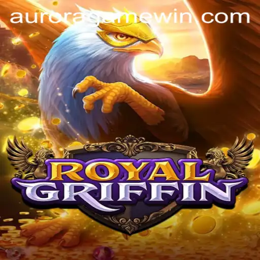 Discovering RoyalGriffin: An Enchanting Adventure in the Realm of Aurora